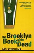 Michael Gregory Stephens / The Brooklyn Book of the Dead (Large Paperback)