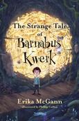 Erika McGann / The Strange Tale of Barnabus Kwerk image