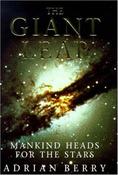 Adrian Berry / The Giant Leap: Mankind Heads For The Stars (Hardback) image