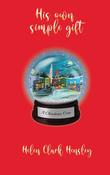 Helen Clark Hensley / His Own Simple Gift (Hardback) image