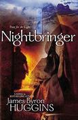 James Byron Huggins / Nightbringer (Hardback) image