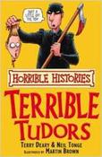 Terry Deary / Horrible Histories: The Terrible Tudors image