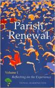 Donald Szantho Harrington / Parish Renewal. Volume I: Reflecting on the Experience (Large Paperback) image
