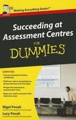 Nigel Povah / Succeeding at Assessment Centres For Dummies (Large Paperback) image