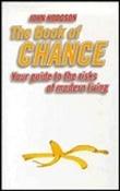 John Hodgson / Book of Chance : Your Guide to the risks of Modern Living(Hardback) image