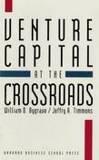William D. Bygrave, Jeffry A. Timmons / Venture Capital at the Crossroads (Hardback) image