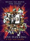 Jane Hawking / Music to Move the Stars: A Life with Stephen Hawking (Hardback) image