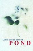 Claire-Louise Bennett - Pond - PB - BRAND NEW image