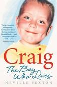 Neville Sexton / Craig: The Boy Who Lives (Large Paperback) image