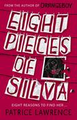 Patrice Lawrence / Eight Pieces of Silva
