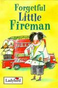 Ladybird / Forgetful Little Fireman image