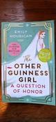 Emily Hourican / The Other Guinness Girl: A Question of Honor (Signed by the Author) (Large Paperback) image