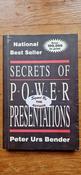 Peter Urs Bender / Secrets of Power Presentations (Signed by the Author) (Large Paperback) image