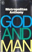 Metropolitan Anthony / God and Man (Vintage Paperback) image