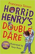 Francesca Simon / Horrid Henry's Double Dare image