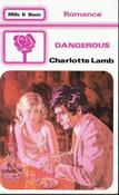 Mills &amp; Boon / Dangerous. (Vintage) image