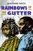 Rukshana Smith / Rainbows of the Gutter (Hardback) image