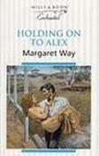 Mills &amp; Boon / Enchanted / Holding on to Alex image