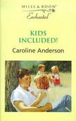 Mills &amp; Boon / Enchanted / Kids Included! image