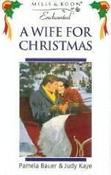 Mills &amp; Boon / Enchanted / A Wife for Christmas image