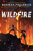 Rodman Philbrick / Wildfire (Hardback) image