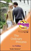 Mills &amp; Boon / Tender Romance / The Ordinary Princess image
