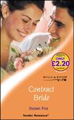 Mills &amp; Boon / Tender Romance / Contract Bride