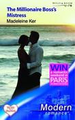 Mills &amp; Boon / Modern / The Millionaire Boss's Mistress image