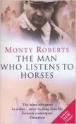 Monty Roberts / The Man Who Listens To Horses image