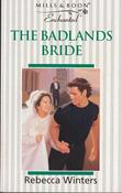 Mills &amp; Boon / Enchanted / The Badlands Bride image