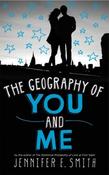 Jennifer E. Smith / The Geography of You and Me (Large Paperback) image