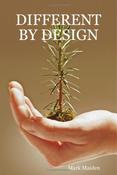 Mark Maiden / Different By Design (Large Paperback) image