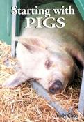 Andy Case / Starting With Pigs : A Beginner's Guide (Large Paperback) image
