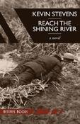 Kevin Stevens / Reach the Shining River (Large Paperback) image