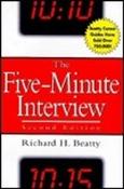 Richard H. Beatty / The Five-Minute Interview (Large Paperback) image