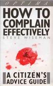 Steve Wiseman / How to Complain Effectively (Large Paperback) image