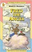 Martin Waddell / Fred the Angel image