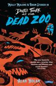 Alan Nolan - Double Trouble at the Dead Zoo - PB - BRAND NEW ( Molly Malone &amp; Bram Stoker Series) image