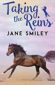 Jane Smiley / Riding Lessons : Taking the Reins