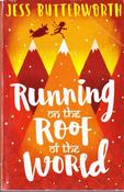 Jess Butterworth / Running on the Roof of the World