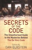 Dan Burstein / Secrets of the Code - The Mysteries Behind the Da Vinci Code (Large Paperback) image
