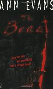 Ann Evans / The Beast