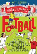 Matt Oldfield / Unbelievable Football image