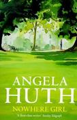 Angela Huth / Nowhere Girl image