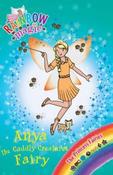 Daisy Meadows / Rainbow Magic : Anya the Cuddly Creatures Fairy