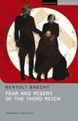 Bertolt Brecht / Fear and Misery in the Third Reich