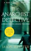 Jason Webster / The Anarchist Detective (Hardback) - A Max Cámara Novel image