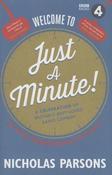Nicholas Parsons / Welcome to Just a Minute!: The Official Companion to Britain's Best-Loved Radio Comedy (Hardback) image