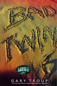 Gary Troup / Bad Twin (Hardback) image