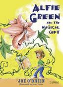 O'Brien Joe, Jean Texier / Alfie Green and the Magical Gift (Hardback) image